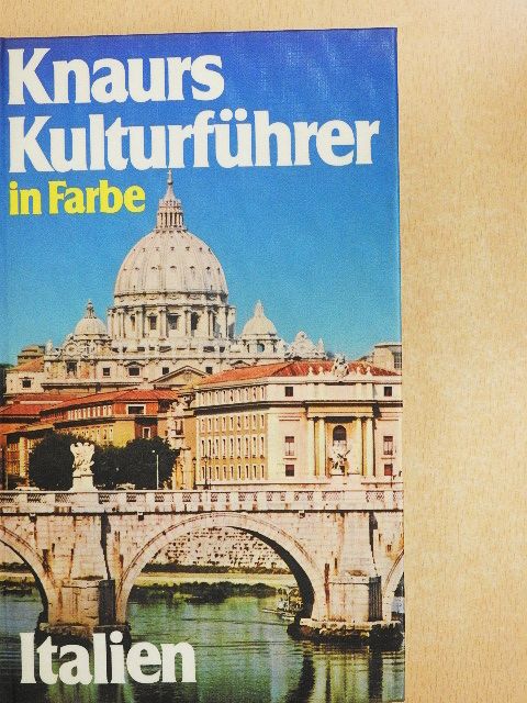 Dr. Brigitte Regler - Knaurs Kulturführer in Farbe Italien [antikvár]