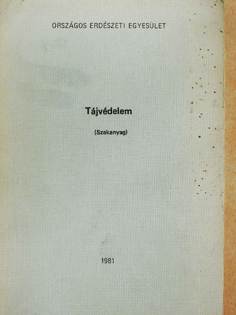 Dr. Ghimessy László - Tájvédelem [antikvár]