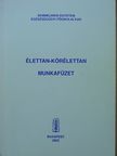 Csík Zsuzsa - Élettan-kórélettan [antikvár]
