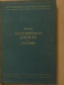 Lakits Pál - Szent Bertalan éjszakája/Colomba [antikvár]