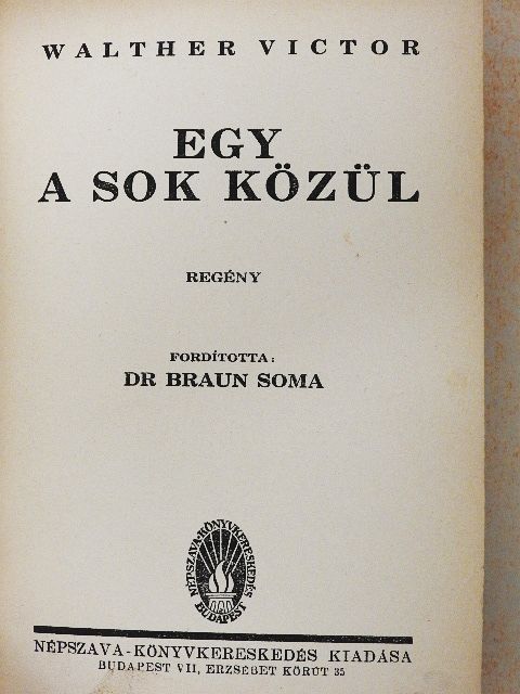 Walther Victor - Egy a sok közül [antikvár]