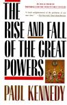Kennedy, Paul - The Rise and Fall of the Great Powers [antikvár]