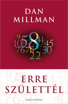 Dan Millman - Erre születtél [eKönyv: epub, mobi]