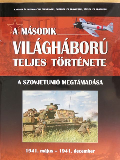 Balogh Zsolt - A Szovjetunió megtámadása [antikvár]