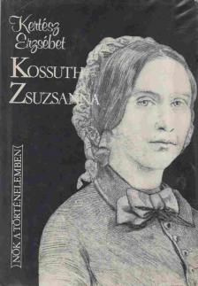 Kertész Erzsébet - Kossuth Zsuzsanna [antikvár]