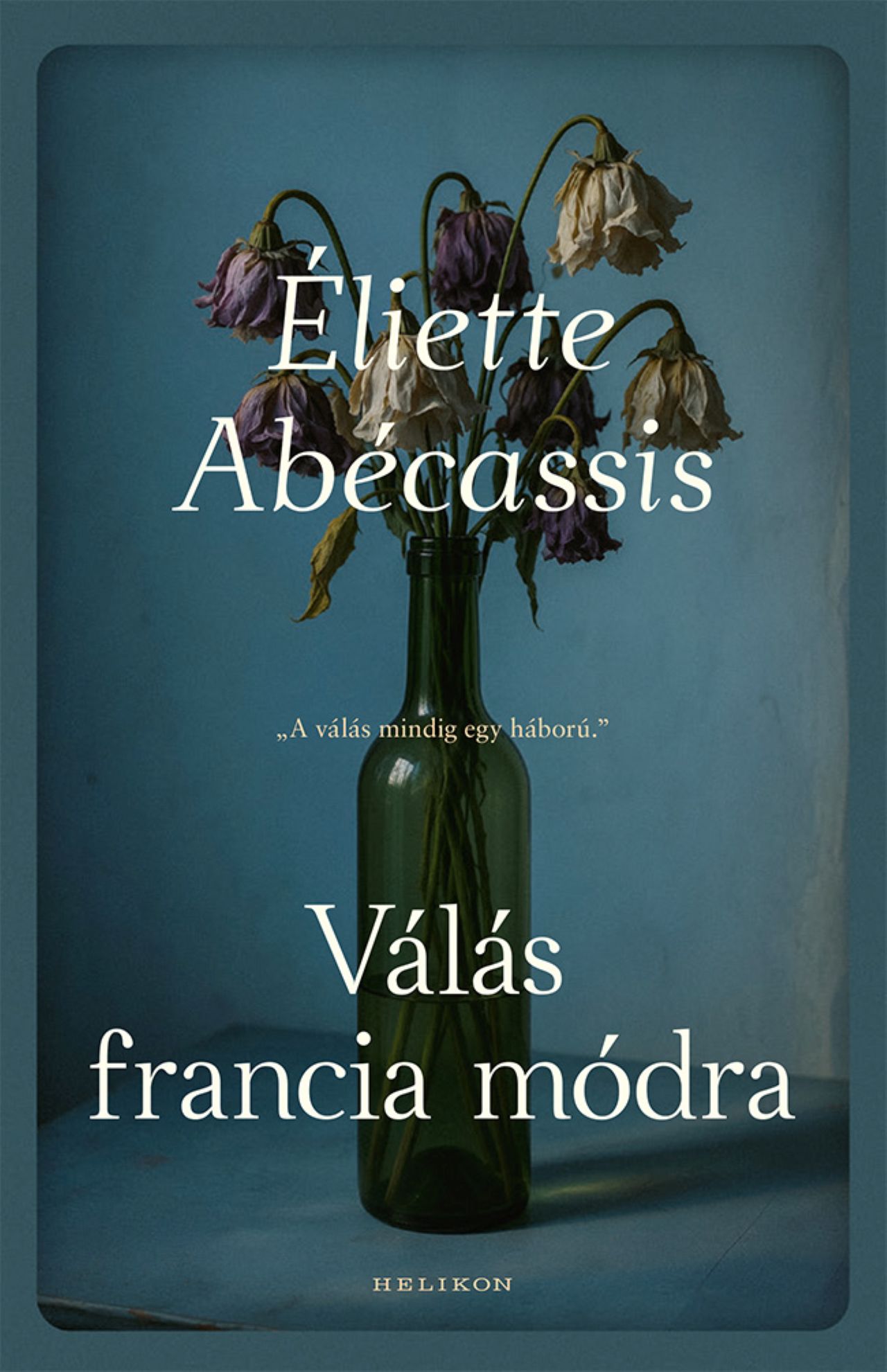 Eliette Abécassis - Válás francia módra