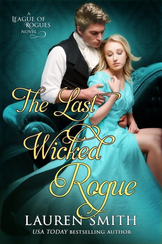 Smith Lauren - The Last Wicked Rogue: The League of Rogues - Book 9 [eKönyv: epub, mobi]