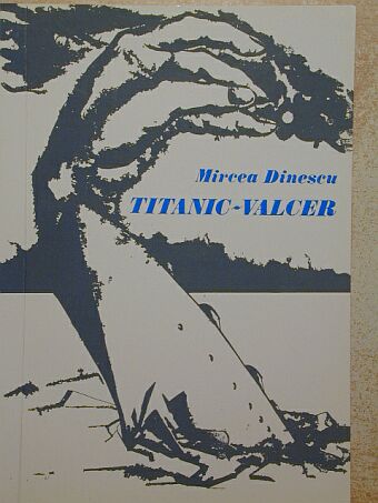 Mircea Dinescu - Titanic-valcer [antikvár]