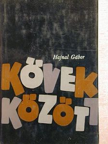 Hajnal Gábor - Kövek között [antikvár]