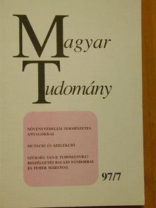 Berend Iván - Magyar Tudomány 1997. július [antikvár]