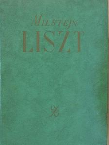Jakov Iszakovics Milstejn - Liszt I. [antikvár]
