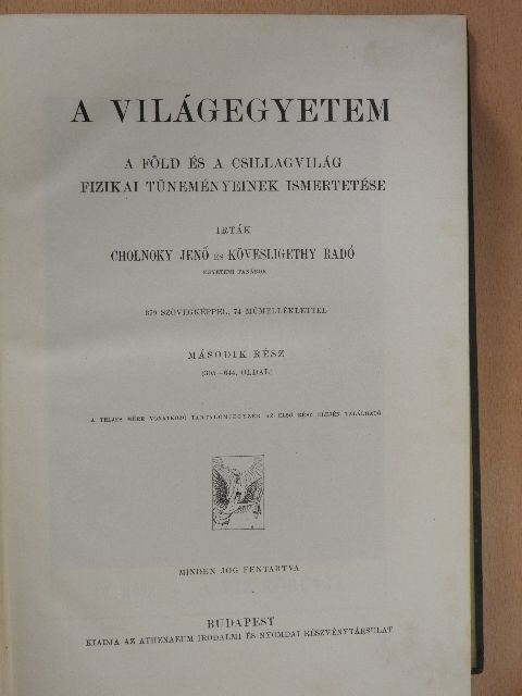 Cholnoky Jenő - A világegyetem II. (töredék) [antikvár]