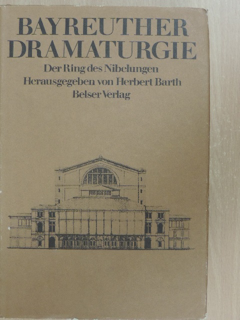 Curt von Westernhagen - Bayreuther Dramaturgie [antikvár]