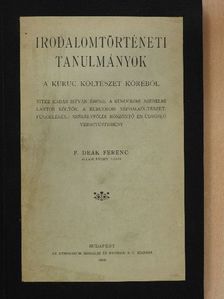 F. Deák Ferenc - Irodalomtörténeti tanulmányok a kuruc költészet köréből [antikvár]