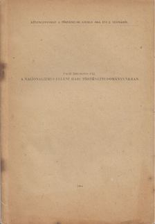PACH ZSIGMOND PÁL - A nacionalizmus elleni harc történettudományunkban [antikvár]