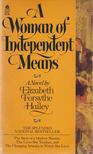 Elizabeth Forsythe Hailey - A Woman of Independent Means [antikvár]