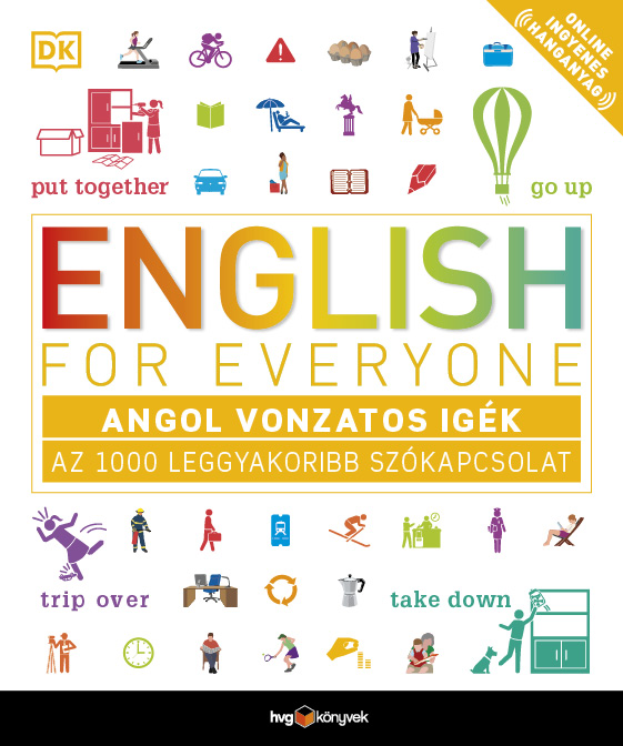 - - English for Everyone: Angol vonzatos igék - Az 1000 leggyakoribb szókapcsolat