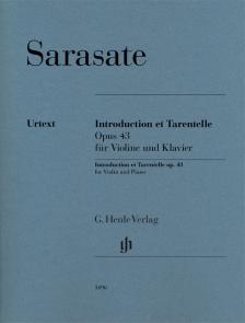 SARASATE - INTRODUCTION ET TARENTELLE OP.43 FÜR VIOLINE UND KLAVIER