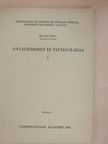 Kázmér Tibor - Anyagismeret és technológia I. [antikvár]