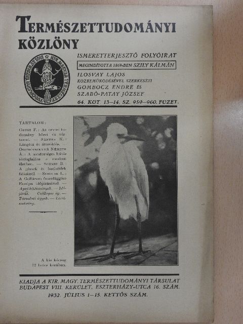 Dr. Grusz Frigyes - Természettudományi Közlöny 1932. július 1-15. [antikvár]