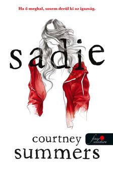 Courtney Summers - Sadie