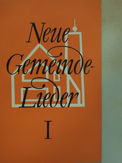 Neue Gemeindelieder I. [antikvár]