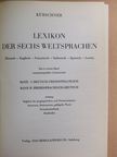 Kürschner - Lexikon der Sechs Weltsprachen I-II. [antikvár]