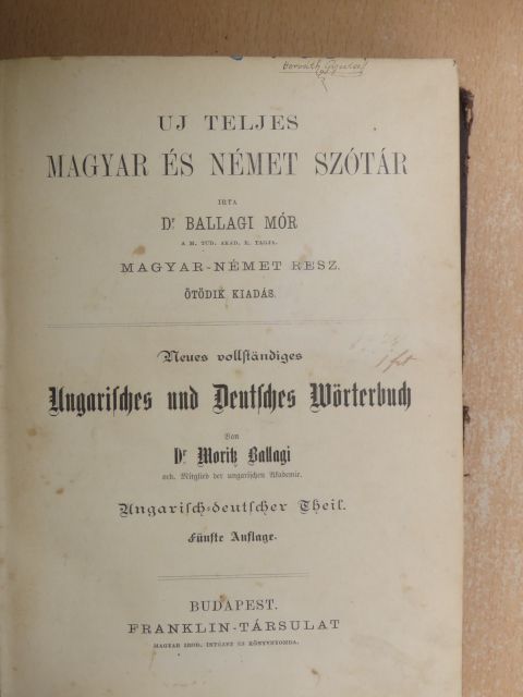 Dr. Ballagi Mór - Uj teljes magyar és német szótár [antikvár]