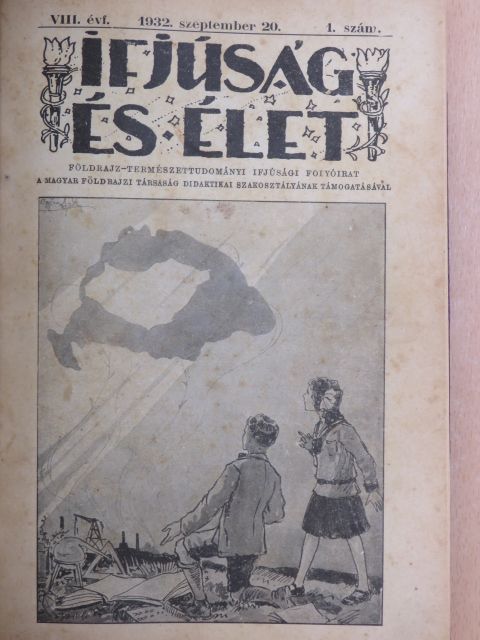Dr. Pell Mária - Ifjúság és Élet 1932. szeptember-1933. június [antikvár]