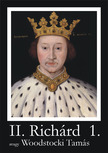 II. Richárd - 1. rész [eKönyv: epub, mobi]