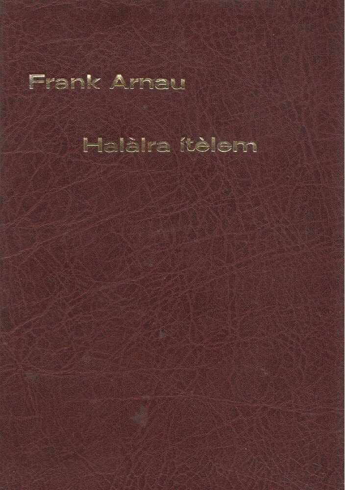 Arnau, Frank - Halálra ítélem! [antikvár]