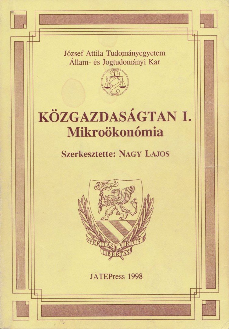 Nagy Lajos - Közgazdaságtan I. - Mikroökonómia [antikvár]