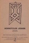 ANDRÁSI GÁBOR - Schnitzler János (1908-1944) emlékkiállítása [antikvár]