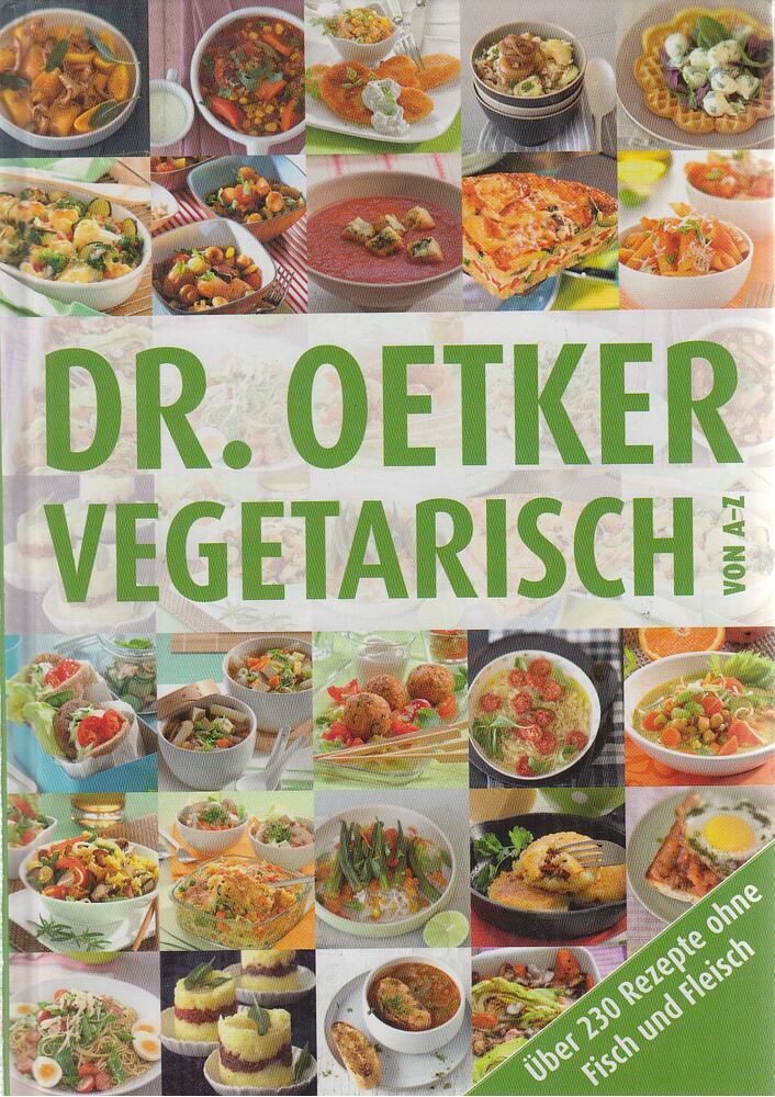 Dr. Oetker, Carola Reich, Riesenberg, Annette - Dr. Oetker - Vegetarisch von A-Z [antikvár]