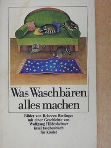 Wolfgang Hildesheimer - Was Waschbären alles machen [antikvár]