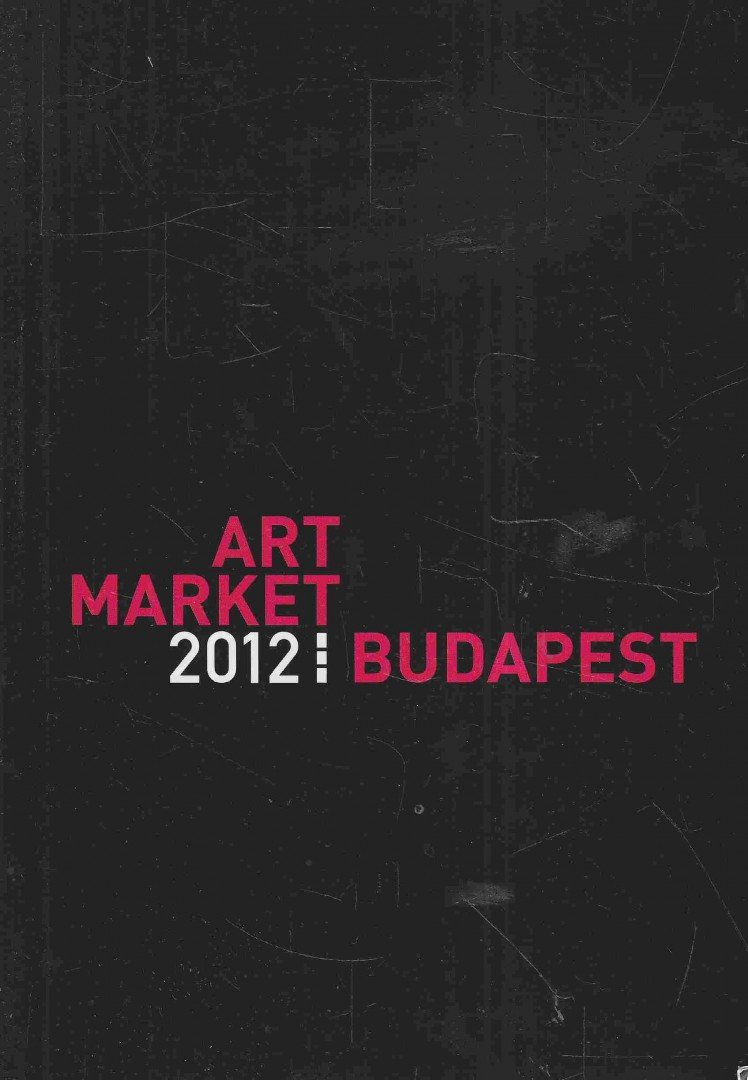 Art Market 2012 Budapest [antikvár]