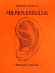 Temesvári Gabriella - Fülreflexológia [antikvár]