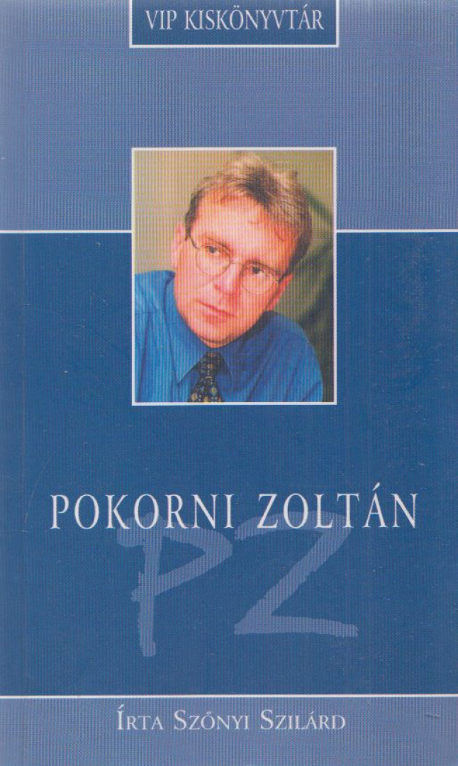 Szőnyi Szilárd - Pokorni Zoltán [antikvár]