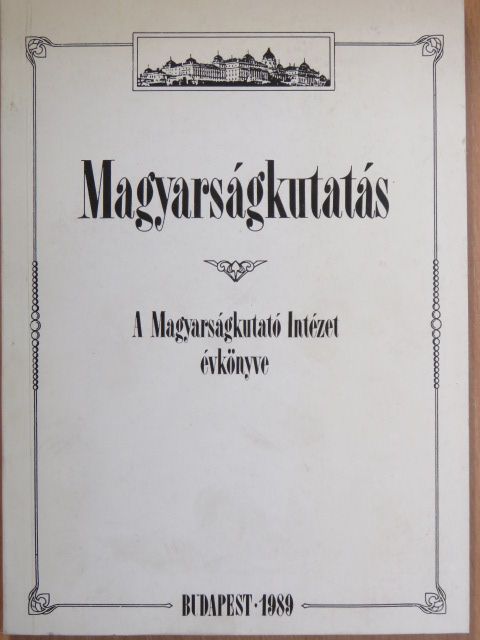 Arday Lajos - Magyarságkutatás 1989 [antikvár]