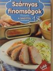 Horváth Ilona - Szárnyas finomságok [antikvár]