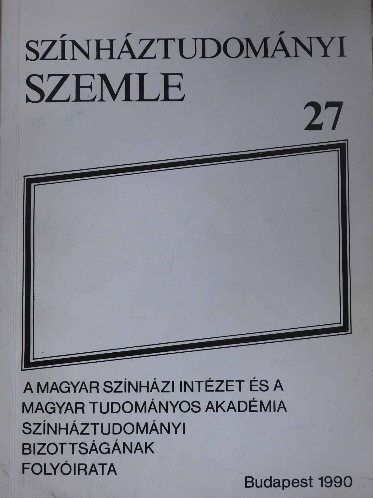 Békés András - Színháztudományi Szemle 27. (dedikált példány) [antikvár]