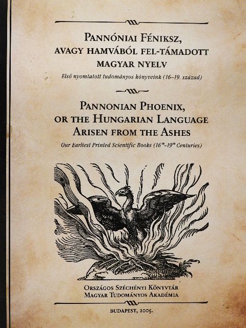 Gazda István - Pannóniai Féniksz, avagy hamvából fel-támadott magyar nyelv [antikvár]
