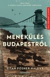 Eitan Posner Halevy - Menekülés Budapestről