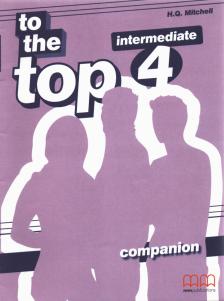 To the Top 4 Intermediate Companion [antikvár]