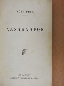 Tóth Béla - Vasárnapok [antikvár]