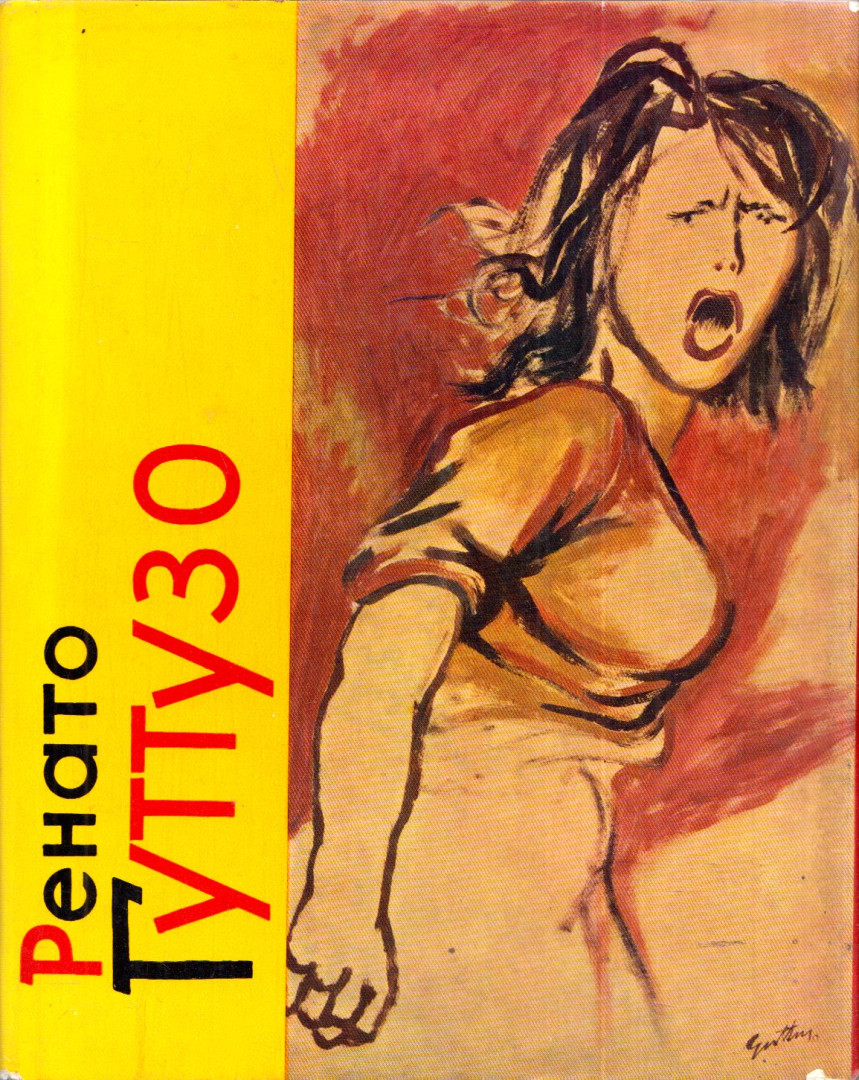 Anna Barszkaja, Jurij Ruszakov - Renato Guttuso (orosz) [antikvár]