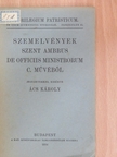 Szent Ambrus - Szemelvények Szent Ambrus De officiis ministrorum c. művéből [antikvár]