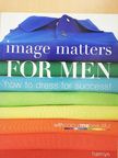 Pat Henshaw - Image Matters for Men [antikvár]