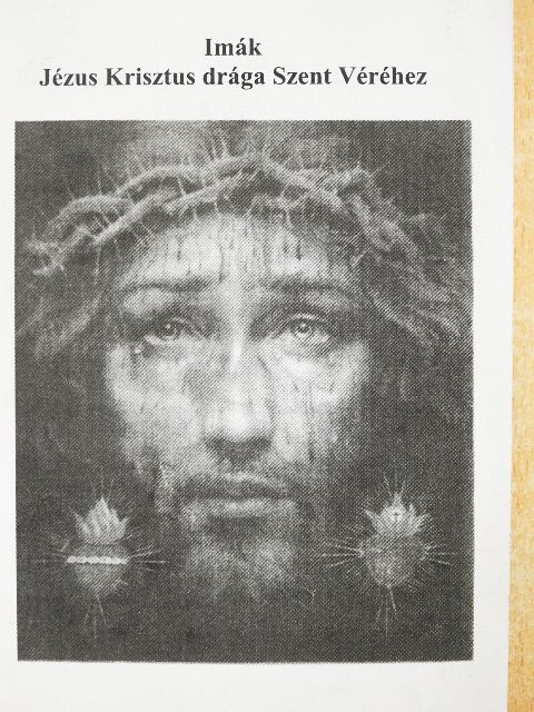 Imák Jézus Krisztus drága Szent Véréhez [antikvár]