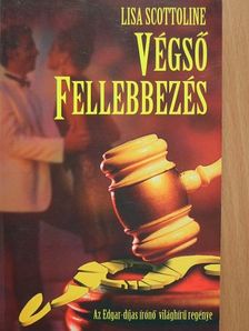 Lisa Scottoline - Végső fellebbezés [antikvár]